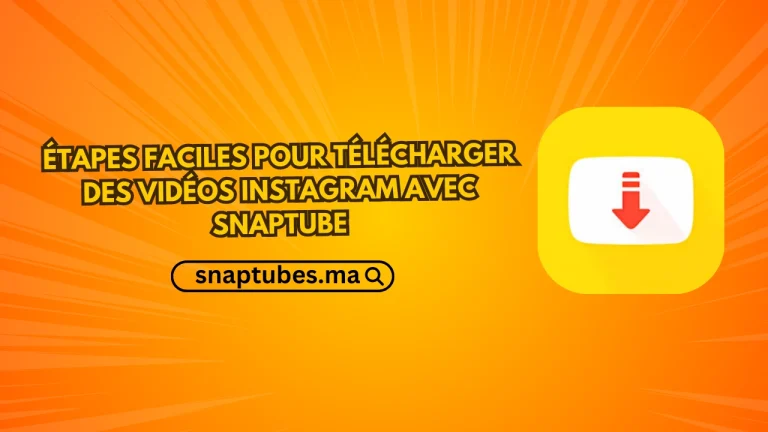 Étapes faciles pour télécharger des vidéos Instagram avec SnapTube